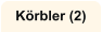 Körbler (2)