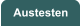 Austesten