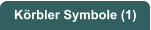 Körbler Symbole (1)