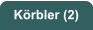 Körbler (2)