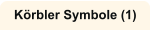 Körbler Symbole (1)